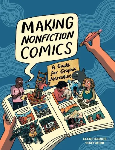 Shay Sarah Mirk Making Nonfiction Comics