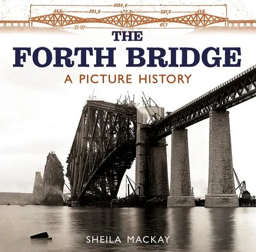 Sheila MacKay The Forth Bridge