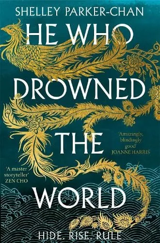 Shelley Parker-Chan He Who Drowned the World