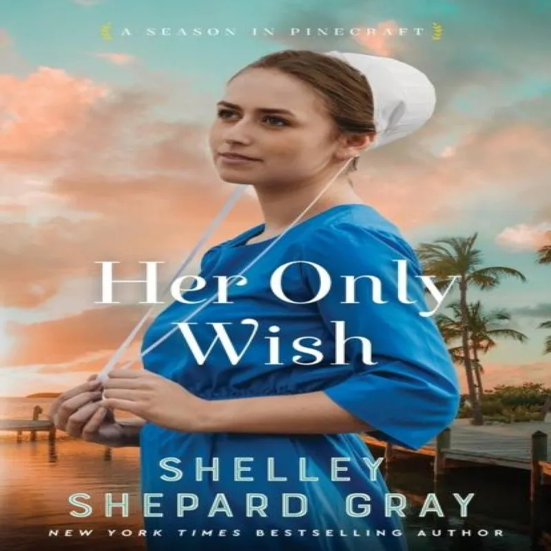 Baker Publishing Group Her Only Wish
