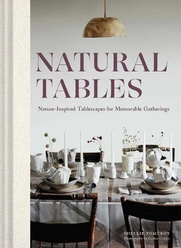 Shellie Pomeroy Natural Tables