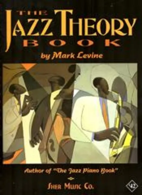Sher Music Co ,U.S. The Jazz Theory Book