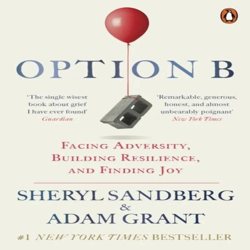 Ebury Publishing Option B : Facing Adversity, Building Resilience, And Finding Joy