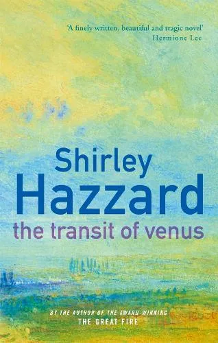 Shirley Hazzard The Transit of Venus