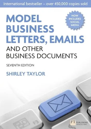 Shirley Taylor Model Business Letters, Emails and Other Business Documents