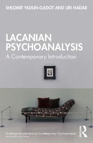 Shlomit Yadlin-Gadot Lacanian Psychoanalysis
