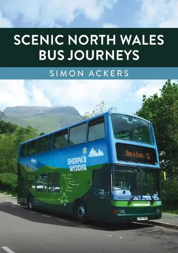 Simon Ackers Scenic North Wales Bus Journeys