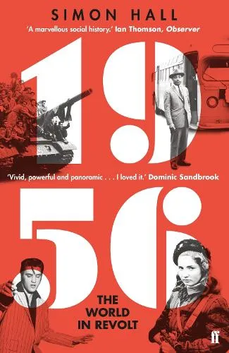 Simon Hall 1956, The World in Revolt
