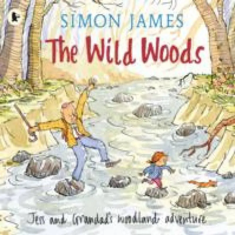 Walker Books Ltd The Wild Woods