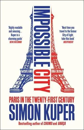 Simon Kuper Impossible City
