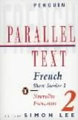 Simon Lee Parallel Text: French Short Stories