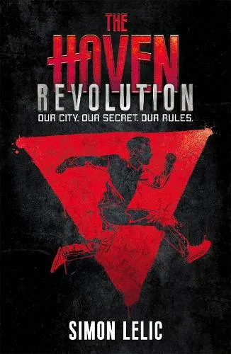 Simon Lelic The Haven: Revolution