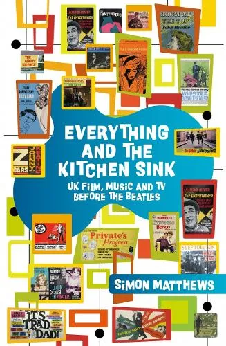 Simon Matthews Everything and the Kitchen Sink