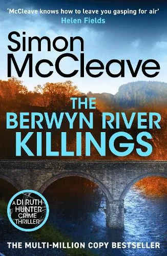 Simon McCleave The Berwyn River Killings