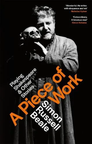 Simon Russell Beale A Piece of Work