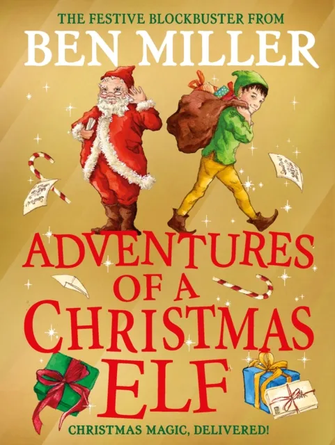Ben Miller Adventures of a Christmas Elf Volume 3