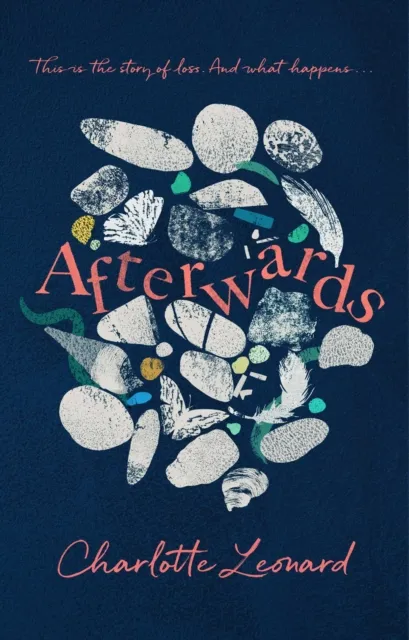 Simon & Schuster Ltd Afterwards : Heart-Breaking, Emotional And Truly Uplifting
