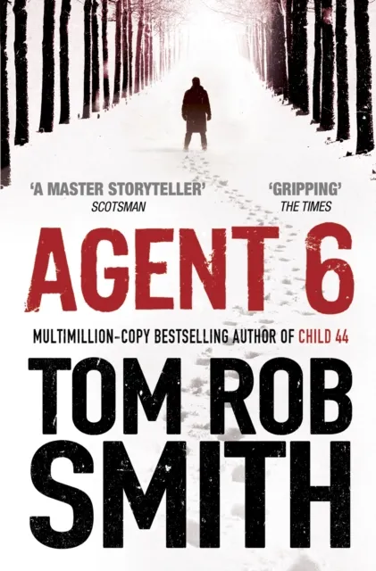 Tom Rob Smith Agent 6