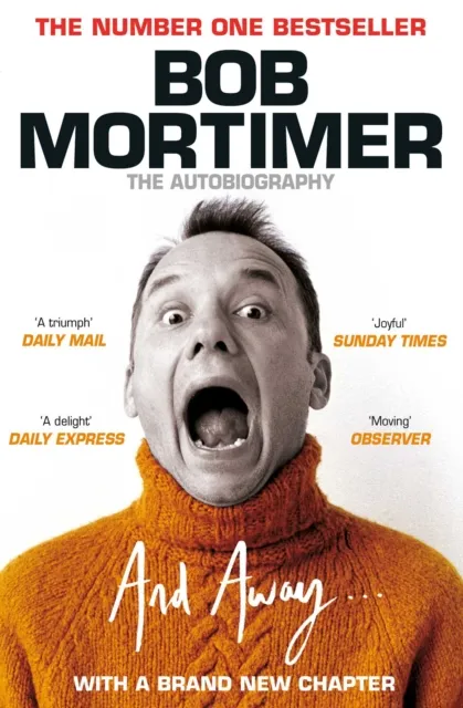 Bob Mortimer And Away...
