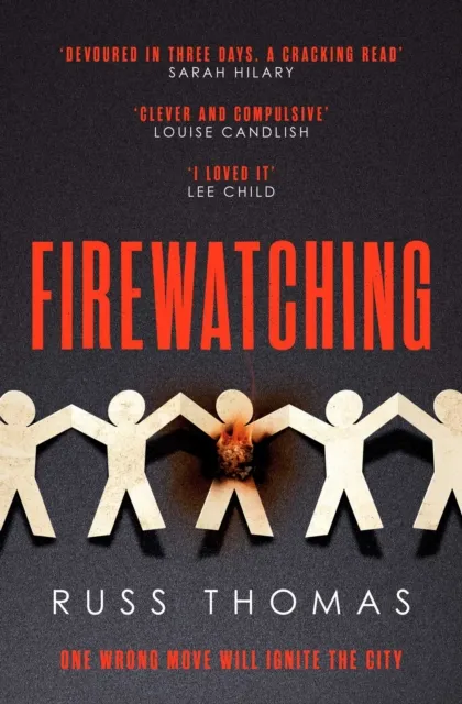 Russ Thomas Firewatching
