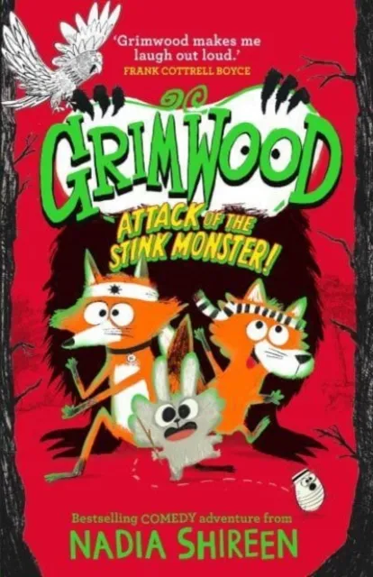 Simon & Schuster Ltd Grimwood: Attack Of The Stink Monster! : Laugh Your Head Off With This Wildly Funny Adventure Volume 3