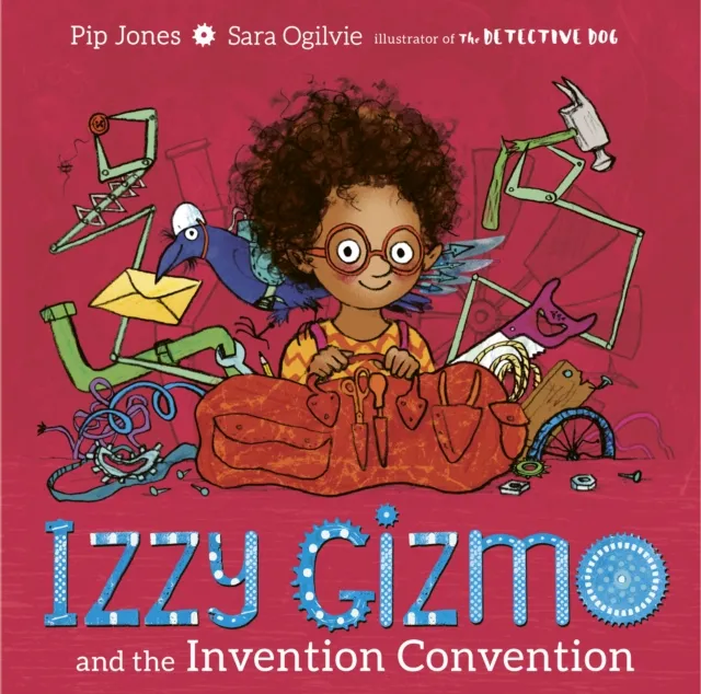 Pip Jones Izzy Gizmo & the Invention Convention Paperback Book Multicolor