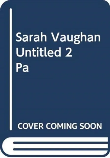 Sarah Vaughan Little Disasters