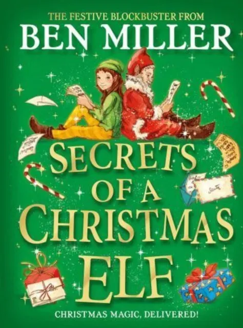 Ben Miller Secrets of a Christmas Elf