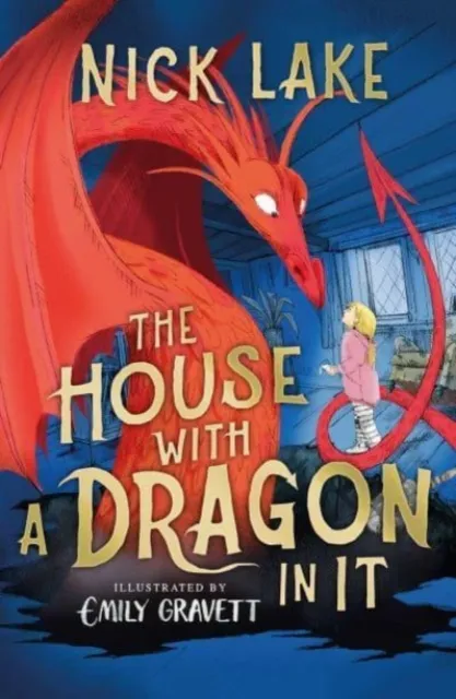 Nick Lake The House With a Dragon in It