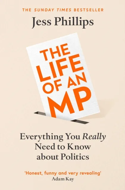 Jess Phillips Life of an MP Paperback Book Multicolor