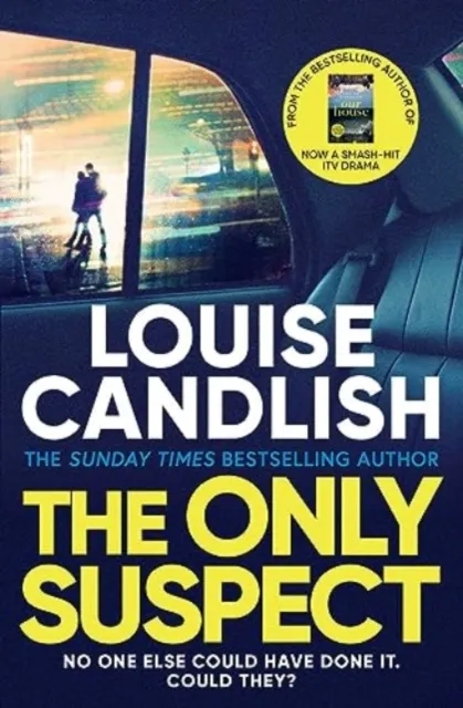 Louise Candlish The Only Suspect