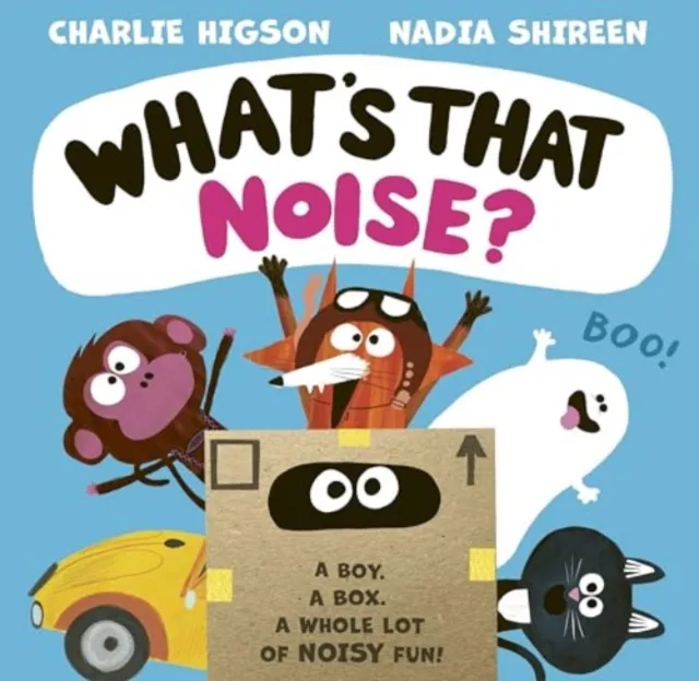 Charlie Higson What's That Noise?