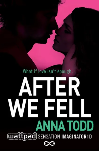 Anna Todd After We Fell Paperback Book Multicolor