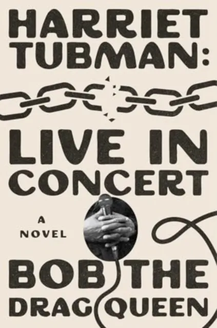 Simon & Schuster Harriet Tubman: Live In Concert : A Novel