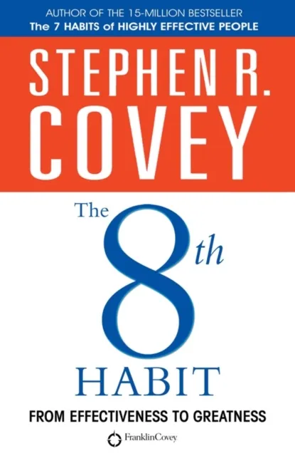 Simon & Schuster The 8th Habit : From Effectiveness To Greatness