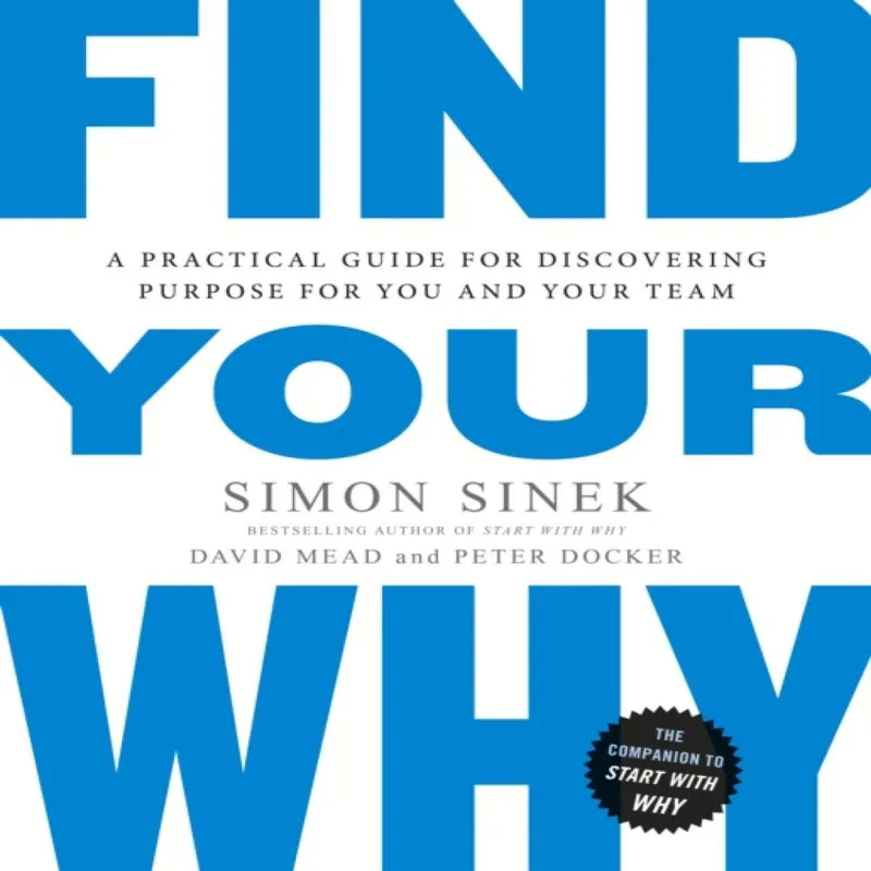 Simon Sinek Find Your Why