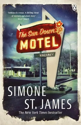 Simone St. James The Sun Down Motel