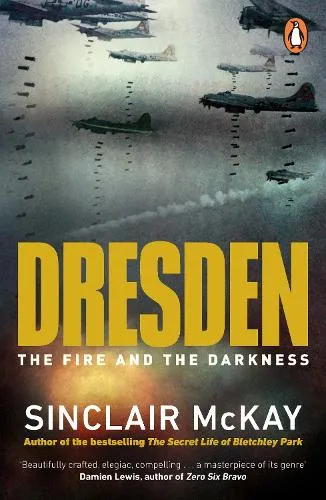 Sinclair McKay Dresden