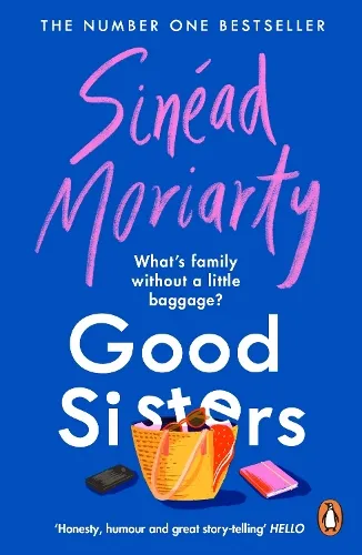 Sinéad Moriarty Good Sisters