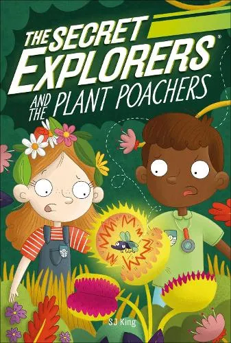 SJ King The Secret Explorers and the Plant Poachers