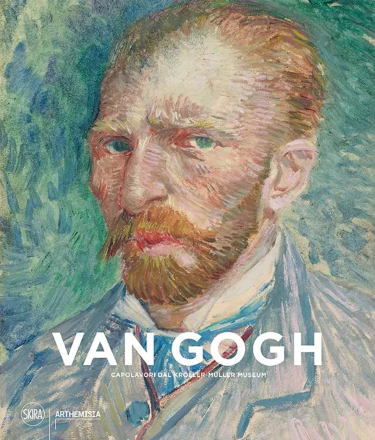 Skira Van Gogh : Masterpieces From The Kroller-Muller Museum