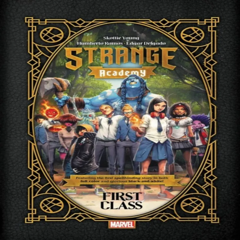 Marvel Comics Strange Academy: First Class