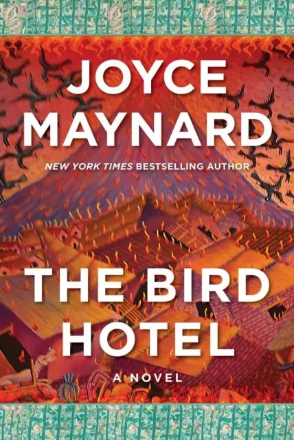 Skyhorse Publishing The Bird Hotel : A Novel