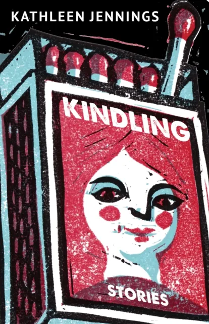 Small Beer Press Kindling : Stories