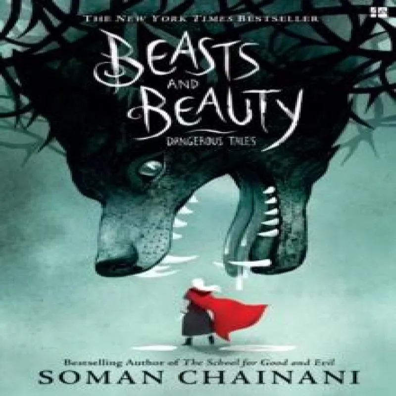 Soman Chainani Beasts & Beauty PB : Dangerous Tales Paperback Book Multicolor