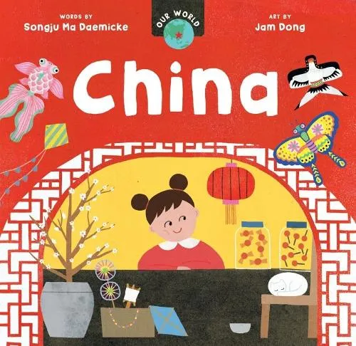 Songju Ma Daemicke Our World: China