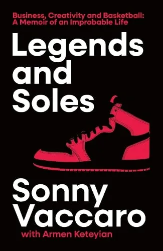 Sonny Vaccaro Legends and Soles