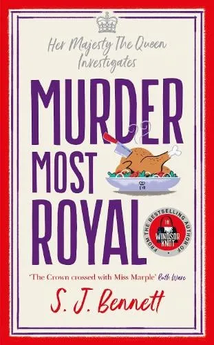 Sophia Bennett Murder Most Royal