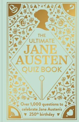 Sophie Andrews The Ultimate Jane Austen Quiz Book
