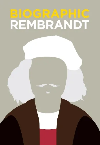 Sophie Collins Biographic: Rembrandt